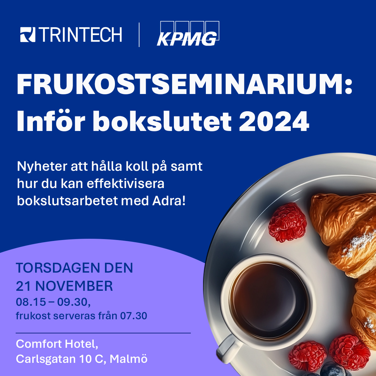 Frukostseminarium: Inför bokslutet 2024