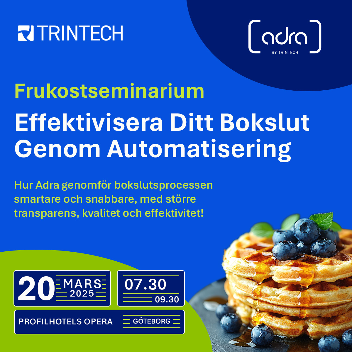 Frukostseminarium: Effektivisera Ditt Bokslut Genom Automatisering – Göteborg