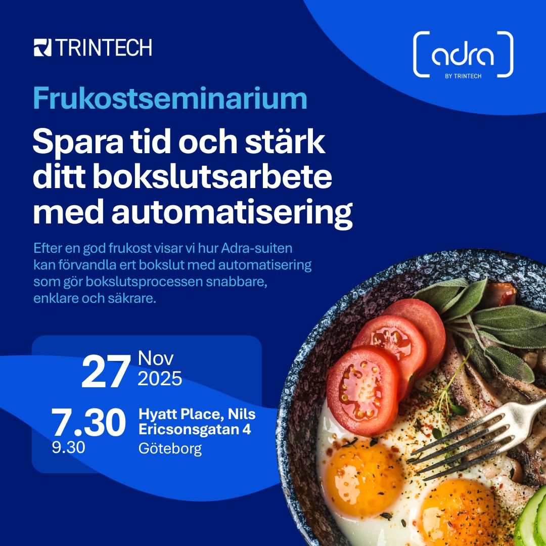 Frukostseminarium: Spara tid och stärk ditt bokslutsarbete med automatisering