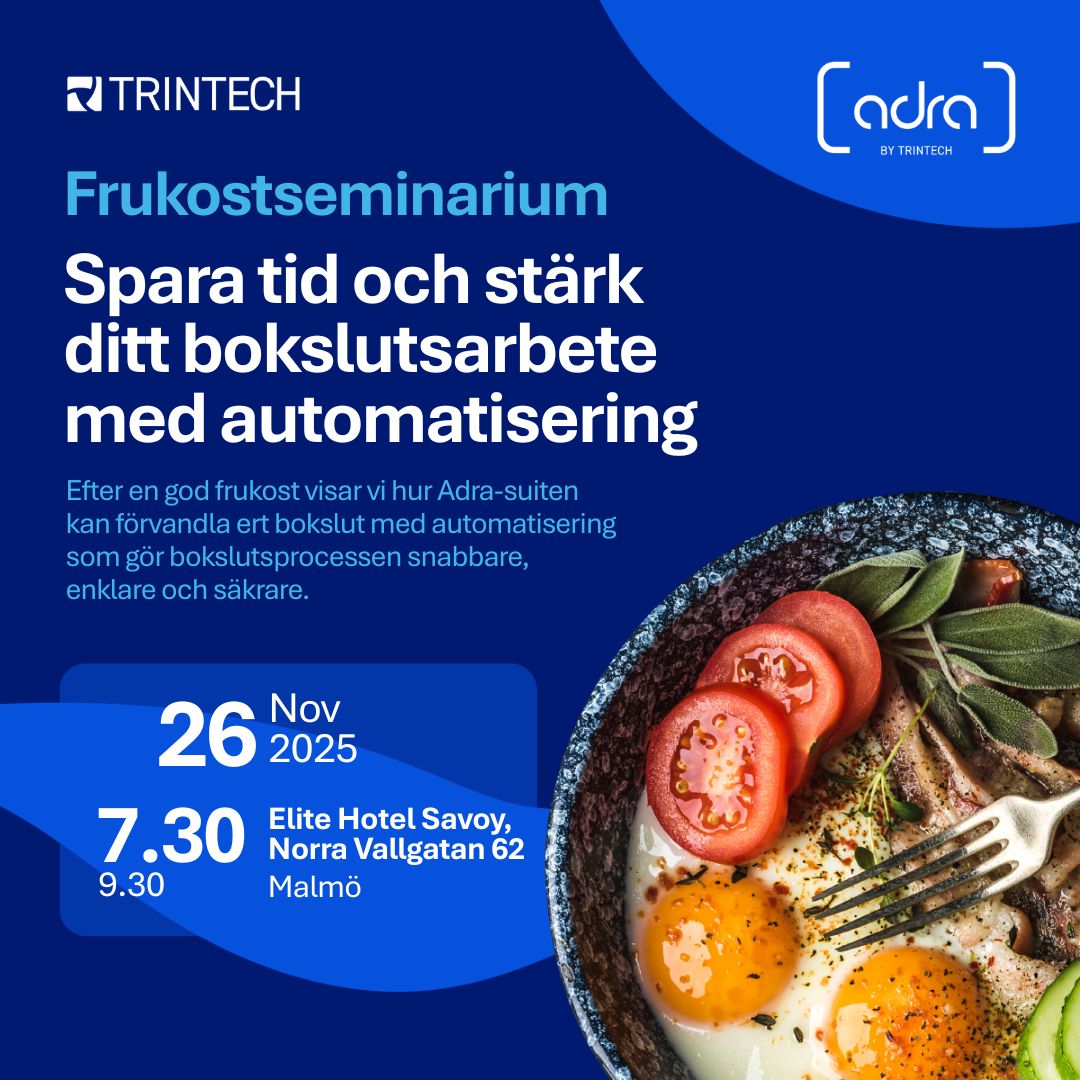 Frukostseminarium: Spara tid och stärk ditt bokslutsarbete med automatisering
